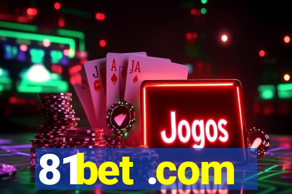 81bet .com